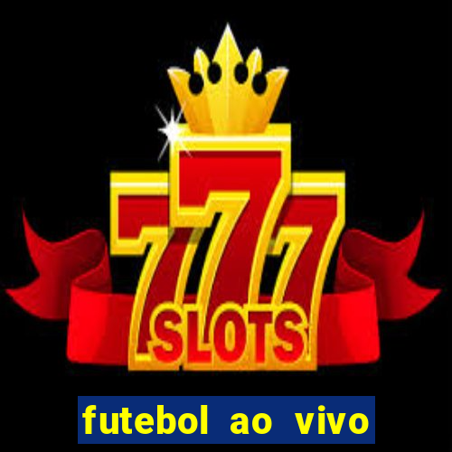 futebol ao vivo sem virus